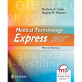 Medical Terminology Express: A Short-Course Approach by Body System