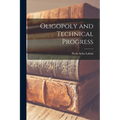 Oligopoly and Technical Progress