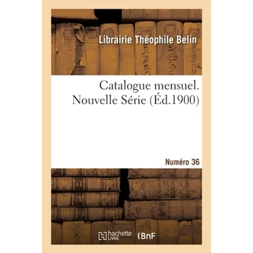 Catalogue mensuel. Numéro 36