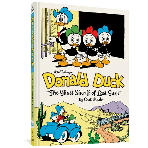 Walt Disney's Donald Duck the Ghost Sheriff of Last Gasp: The Complete Carl Barks Disney Library Vol. 15