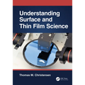 Understanding Surface and Thin Film Science