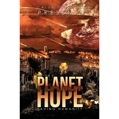 Planet Hope: Saving Humanity