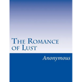 The Romance of Lust: A classic Victorian erotic novel
