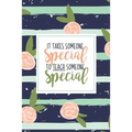 It Takes Someone Special To Teach Someone Special: A Special Education Gift Book Of Appreciation For SPED Teacher Appreciation Pink Stripe Floral Auti