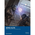 Zona Alfa: Salvage and Survival in the Exclusion Zone