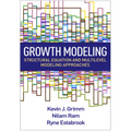Growth Modeling: Structural Equation and Multilevel Modeling Approaches