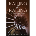Railing the Railing: A Sentient Object Romance