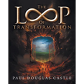 The Loop of Transformation
