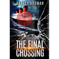 The Final Crossing