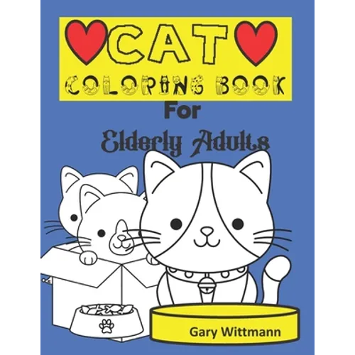 Cat Coloring Book for Elderly Adults
