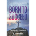 Born to Succeed