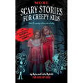 More Scary Stories for Creepy Kids: Short and Spooky with a Side of Silly