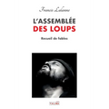 L'Assemblee Des Loups
