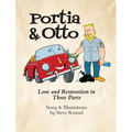Portia & Otto: Love and Restoration in Three Parts