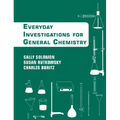 Chemistry: An Everyday Approach to Chemical Investigation
