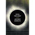 Civil Twilight: Poems