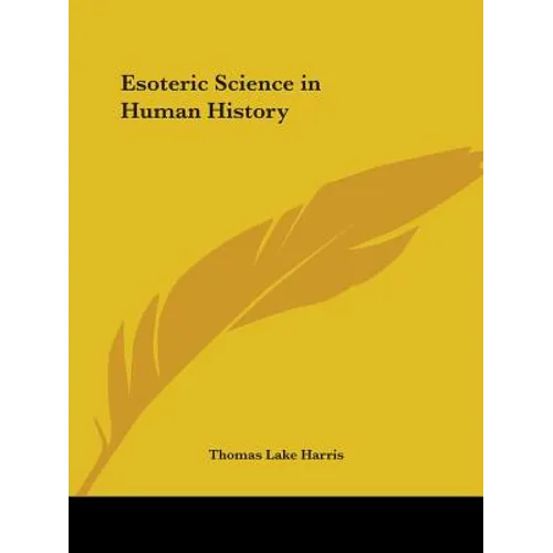 Esoteric Science in Human History