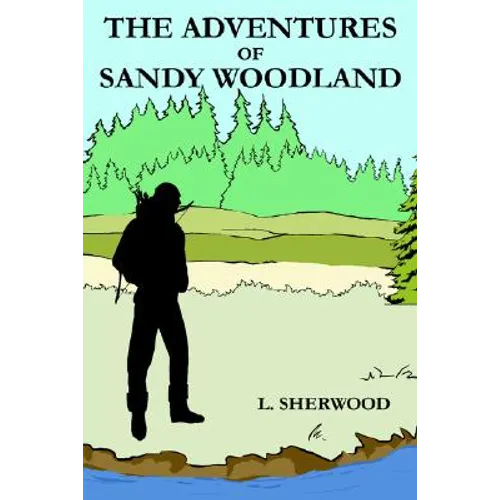 The Adventures of Sandy Woodland