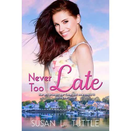 Never Too Late