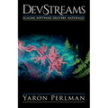 DevStreams: Scaling Software Delivery. Naturally.