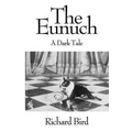 The Eunuch: A Dark Tale
