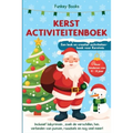 Kerst Activiteitenboek voor kinderen van 4 tot 8 jaar - Een leuk en creatief activiteitenboek voor Kerstmis: Inclusief labyrinten, zoek de verschillen