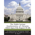 The Stable Isotope Geochemistry of Jarosite: USGS Open-File Report 97-88