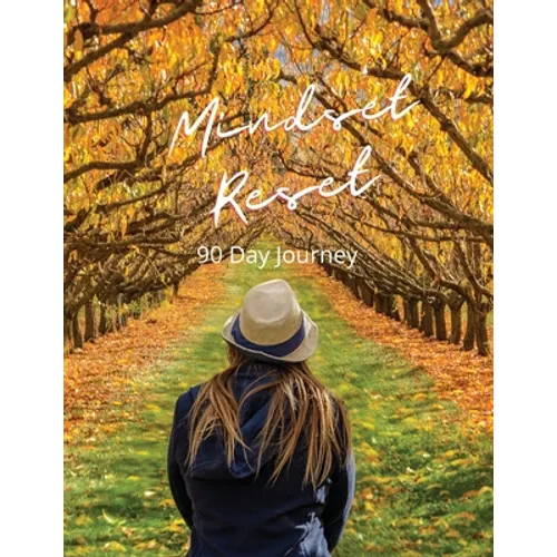 Mindset Reset: 90 Day Journey