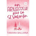 Un ArnaCoeur pour la St-Valentin: Une romance de Saint-Valentin