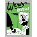 Wendy's Revenge