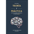 Teoría y práctica de la psicología del deporte en Iberoamérica