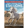 They Saved the Stallions