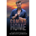 Coming Home: Baytown Boys Series