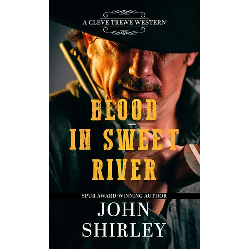 Blood in Sweet River