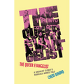 The Queer Evangelist: A Socialist Clergy's Radically Honest Tale
