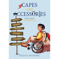 Capes and Accessories: A Book About Superpowers
