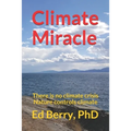 Climate Miracle: There is no climate crisis Nature controls climate
