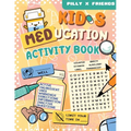 Kid's Meducation Activity Book