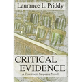 Critical Evidence: A Courtroom Suspense Novel
