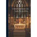 Confesiones De San Agustín...