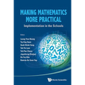 Making Mathematics More Practical: Implementation in the Schools