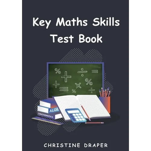 Key Maths Skills Test Book