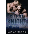 Silent Knight: A Fog City Novel