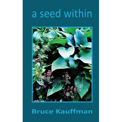 A Seed Within