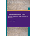 The Hermeneutics of Torah: Proverbs 2, Deuteronomy, and the Composition of Proverbs 1-9