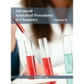 Advanced Analytical Procedures in Chemistry: Volume II