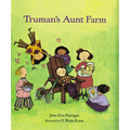 Truman's Aunt Farm
