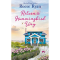 Return to Hummingbird Way: Includes a Bonus Novella