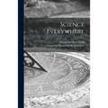 Science Everywhere