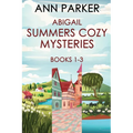 Abigail Summers Cozy Mysteries - Books 1-3